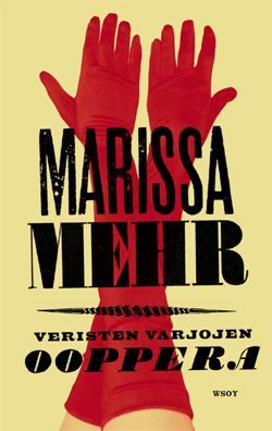 Veristen varjojen ooppera (Hardcover)