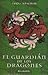 El Guardián de los Dragones by Carole Wilkinson El Guardián de los Dragones by Carole Wilkinson