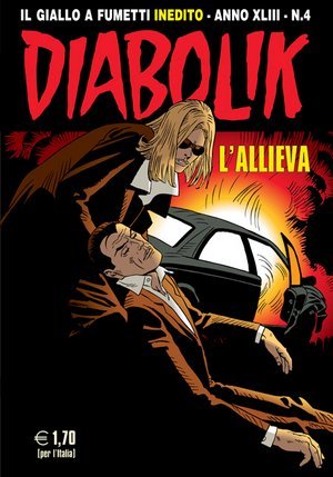 Diabolik anno XLIII	n. 4: L'allieva