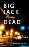 Big Jack Is Dead