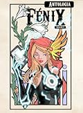 Antologia Fénix de Ficção Científica e Fantasia - Volume I
