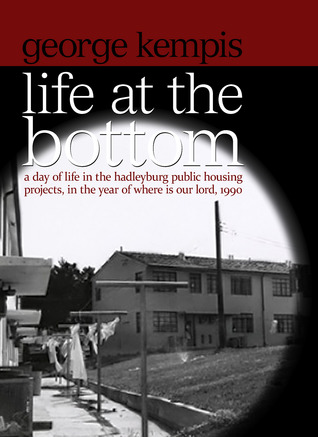 Life at the Bottom