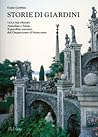 Storie di giardini by Guido Giubbini