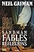 Sandman, Tome 6 : Fables et réflexions