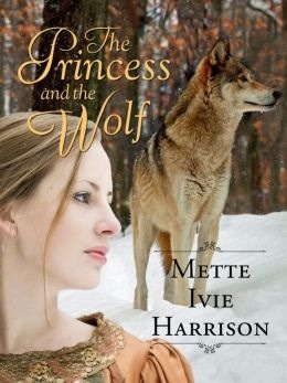 The Princess and the Wolf (The Hound Saga #5)