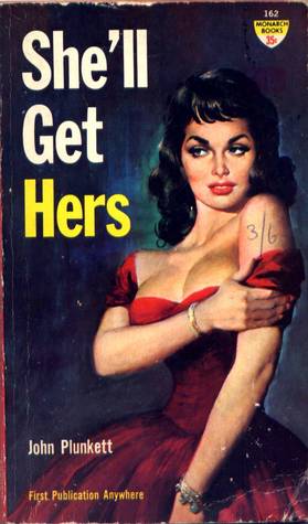 She'll Get Hers