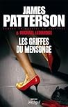 Les griffes du mensonge by James  Patterson