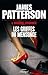Les griffes du mensonge by James  Patterson