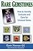 Rare Gemstones: How to Iden...