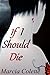 If I Should Die
