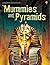 Mummies and Pyramids