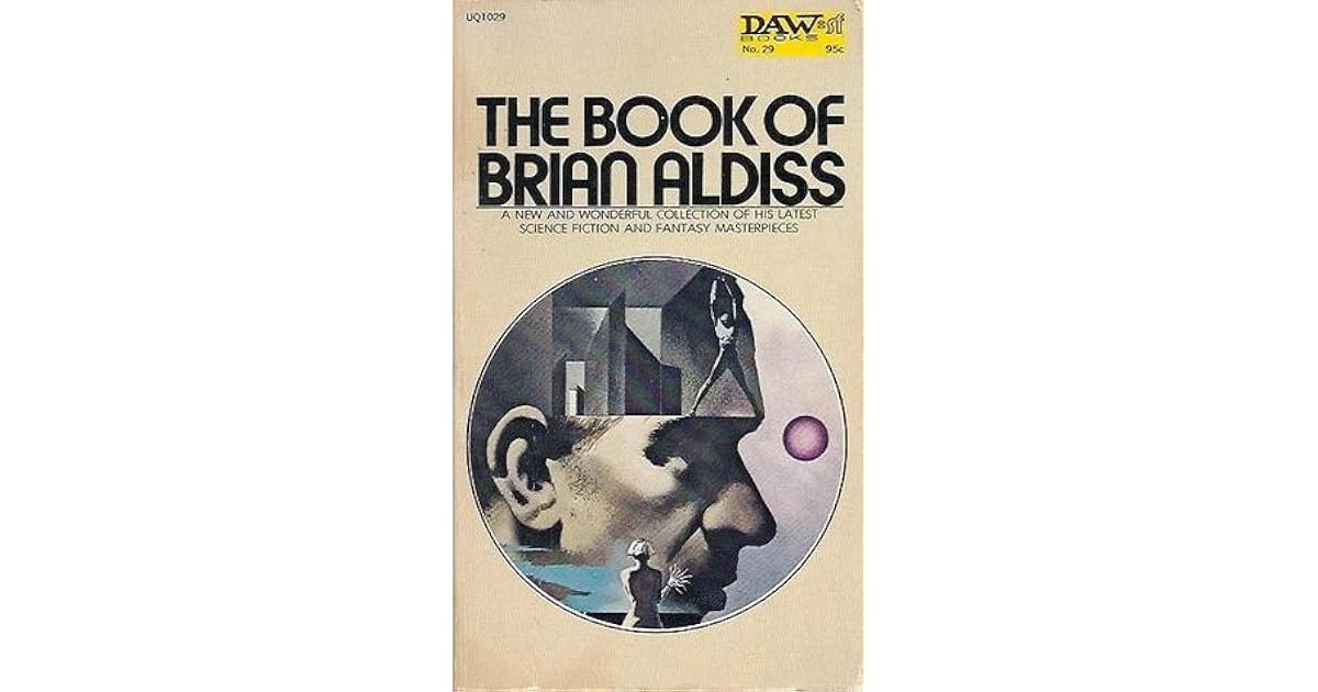 The Book of Brian Aldiss by Brian W. Aldiss