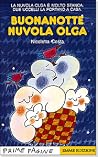 Buonanotte nuvola Olga Buonanotte nuvola Olga