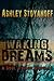 Waking Dreams (The Soul's M...