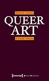 Queer Art: A Frea...