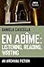 En Abime: Listening, Reading, Writing: An Archival Fiction