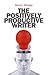 The Positively Productive Writer