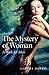 The Mystery of Woman: A Boo...