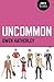 Uncommon