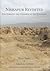 Nishapur Revisited: Stratigraphy and Ceramics of the Qohandez