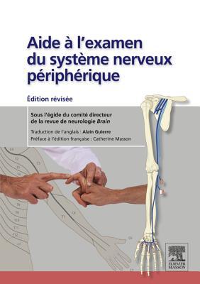 Aide L'Examen Du Syst Me Nerveux P Riph Rique Aide L'Examen Du Syst Me Nerveux P Riph Rique Aide L'Examen Du Syst Me Nerveux P Riph Rique Aide L'Examen Du Syst Me Nerveux P Riph Rique Aide L'Examen: Dition R VIS E Dition R VIS E Dition R VIS E Dition R...