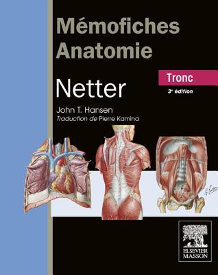 Mémofiches Anatomie Netter - Tronc