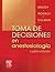 Toma de Decisiones en anestesiologia