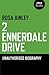 2 Ennerdale Drive: An Unaut...