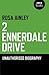 2 Ennerdale Drive: An Unauthorised Biography