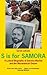 S is for Samora by Sarah Lefanu