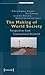 The Making of World Society: Perspectives from Transnational Research (Global Studies)