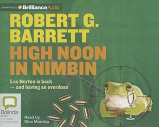 High Noon in Nimbin (Les Norton, 20)