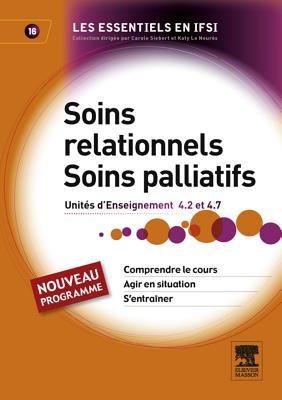 Soins Relationnels Soins Palliatifs Inclus Votre Acc S Individuel Et S Lectif Www Pratique Infirmiere Com By Solange Langenfeld Serranelli