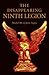 The Disappearing Ninth Legion by Mark Olly
