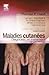 Maladies Cutanees: Diagnost...