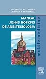 Manual Johns Hopkins de Anestesiologia