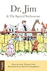Dr. Jim & the Special Stethoscope