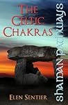Shaman Pathways - The Celtic Chakras
