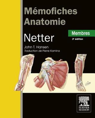 Mémofiches Anatomie Netter - Membres