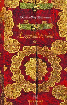 Logofătul de taină (Andronic #1)