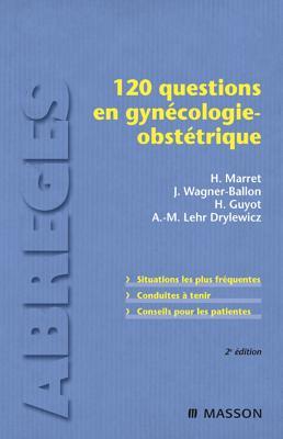 120 Questions En Gyn�cologie-Obst�trique
