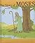 The Story of Moses (My First Bible Collection)