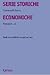 Serie storiche economiche: Analisi statistiche e applicazioni