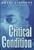 Critical Condition (Dr. Richard Steele, #2)