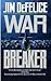 War Breaker: A Novel
