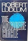 The Matarese Circle by Robert Ludlum