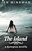 The Island (The Island #1)