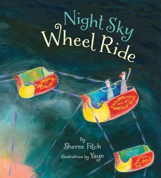 Night Sky Wheel Ride (Hardcover)