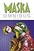 Maska Omnibus, kniha první