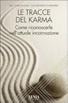 Le tracce del Karma